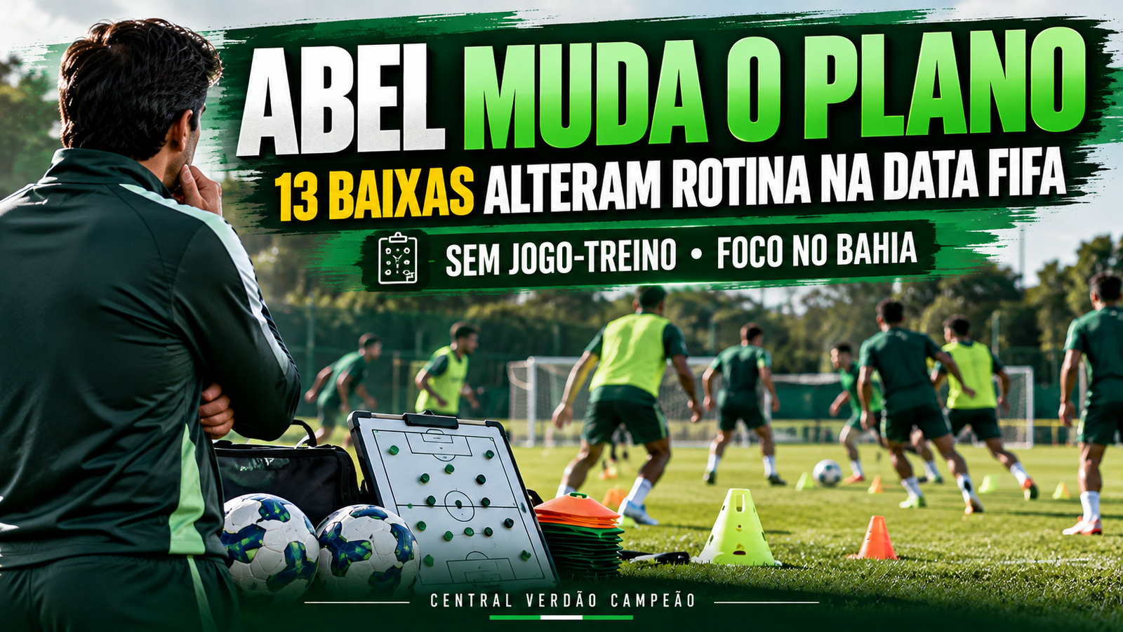 Abel muda plano do Palmeiras na Data Fifa após ficar com 13 baixas antes do Bahia
